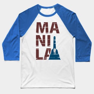 Manila typography with Luneta Rizal Park Manila Baseball T-Shirt